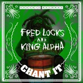 Fred Locks - Chant It