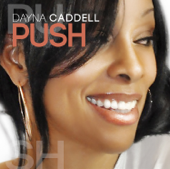 Push - Dayna Caddell