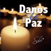 Danos la Paz - Salve