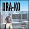 Get Ready (feat. K-Dawg) - Dra-Ko lyrics