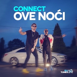 Connect - Ove Noći