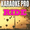 Ride (Originally Performed by Twenty One Pilots) [Instrumental Version] song lyrics