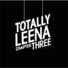 Totally Leena - Chapter Three