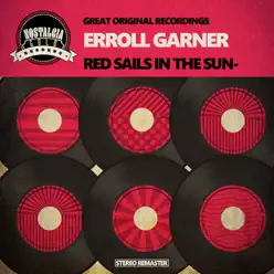 Red Sails in the Sunset - Erroll Garner