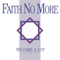 As the Worm Turns - Faith No More lyrics