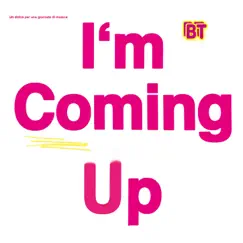 I'm Coming Up - Single by Bell Towers album reviews, ratings, credits