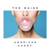 American Candy, 2015