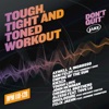 Body by Jake: Tough, Tight and Toned Workout (BPM 118-128), 2016
