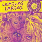 Lenguas Largas - La La La La