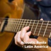 Acoustic Roots: Latin América, 2016