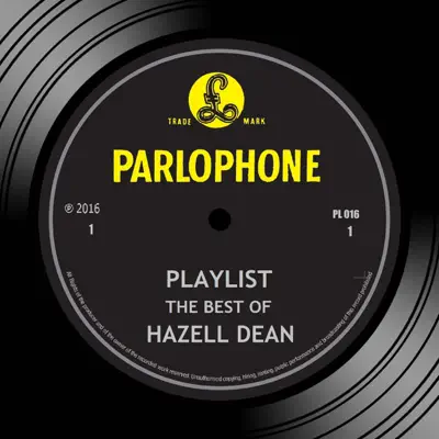 Playlist: The Best of Hazell Dean - Hazell Dean Playlist: The Best of Hazell Dean - Hazell Dean