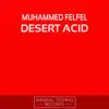 Stream & download Desert Acid - Single