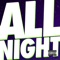 All Night artwork