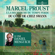 Marcel Proust - Du côté de chez Swann: À la recherche du temps perdu 1