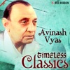 Avinash vyas- Timeless Classics