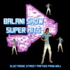 Balani Show Super Hits: Electronic Street Parties from Mali, 2014