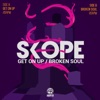 Skope - Get On Up