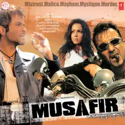Musafir (Original Motion Picture Soundtrack) by Anand Raj Anand & Vishal & Shekhar album reviews, ratings, credits