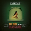 The Girl In the Glass Case artwork