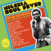 Soul Jazz Records Presents Nigeria Soul Fever: Afro Funk, Disco and Boogie: West African Disco Mayhem!