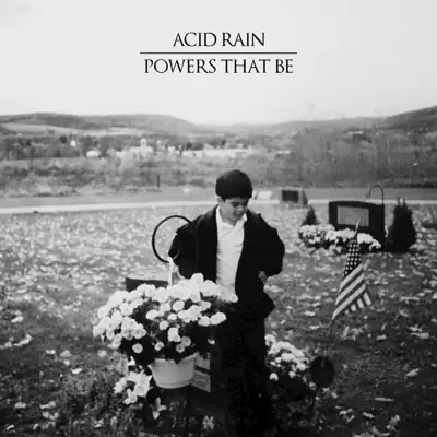 Powers That Be - EP - Acid Rain