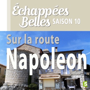 Sur la route Napoléon - Episode 1