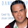 Geef Mij Jouw Liefde - Single