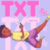 Txt Me - Single artwork