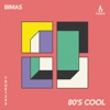 80's Cool - Single