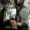 The Clearing (Original Motion Picture Soundtrack), 2004