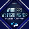 What Are We Fighting For - Single