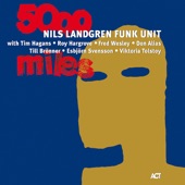 Nils Landgren Funk Unit - Venus as a Boy