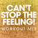 Can't Stop the Feeling! (Extended Workout Mix) - Power Music Workout