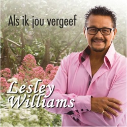 Lesley Williams - Als Ik Jou Vergeef