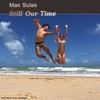 Still Our Time - Single