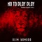 No To Play Play (Broken English/Krio) - Alim Kamara lyrics