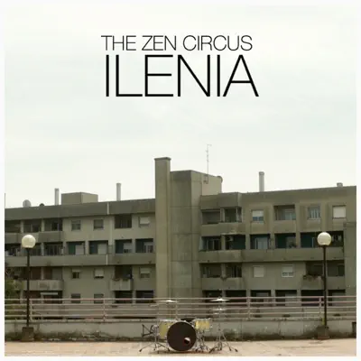 Ilenia - Single - Zen Circus