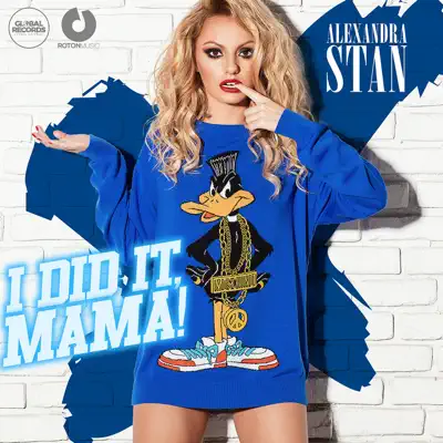 I Did It Mama (Radio Edit) - Single - Alexandra Stan