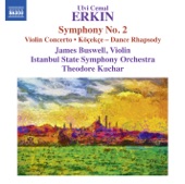 Erkin: Symphony No. 2, Violin Concerto & Dance Rhapsody "Köçekçe" artwork