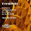 Stream & download Gershwin: Virtuoso Arrangements for Piano by Earl Wild