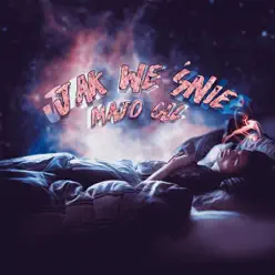 Jak We Śnie - Single - Majó Jak We Śnie - Single - Majó