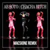 Cha Cha Bitch (Macsione Remix) - Single album lyrics, reviews, download