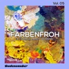 Farbenfroh, Vol. 5