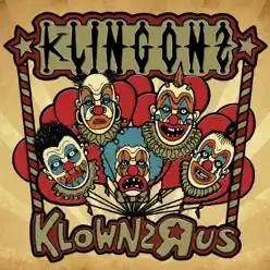Klownz-R-Us - Klingonz Klownz-R-Us - Klingonz
