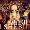 Mokil Shebil song lyrics