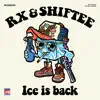 Ice Is Back - EP album lyrics, reviews, download