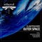 Outer Space (Ivan Miatto Remix) artwork