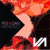 Pig&Dan Remixed, Pt. 2 - Single