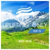 Uplifting Only Top 15: May 2016