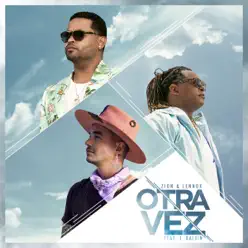 Otra Vez (feat. J Balvin) - Single - Zion & Lennox